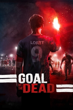 Watch Goal of the Dead free movies