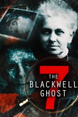 Watch The Blackwell Ghost 7 free movies