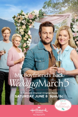 Watch My Boyfriend's Back: Wedding March 5 free movies