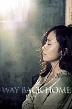 Watch Way Back Home free movies