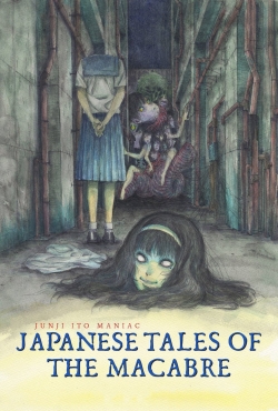 Watch Junji Ito Maniac: Japanese Tales of the Macabre free movies