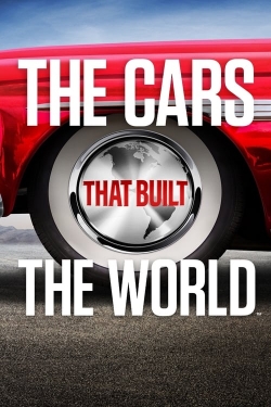 Watch The Cars That Made the World free movies