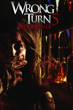 Watch Wrong Turn 5: Bloodlines free movies