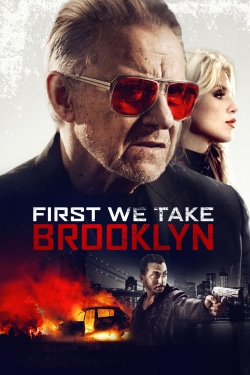 Watch First We Take Brooklyn free movies