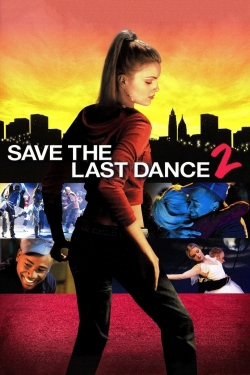 Watch Save the Last Dance 2 free movies