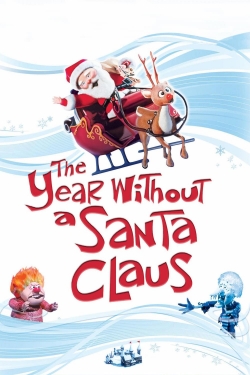 Watch The Year Without a Santa Claus free movies