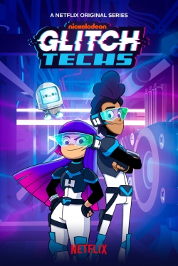 Watch Glitch Techs free movies