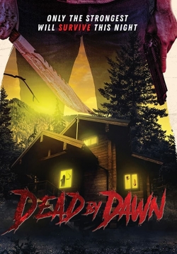 Watch Dead by Dawn free movies