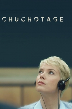 Watch Chuchotage free movies