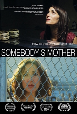 Watch Somebody's Mother free movies