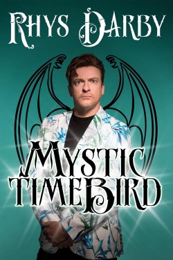 Watch Rhys Darby: Mystic Time Bird free movies