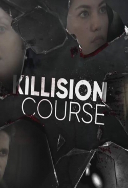 Watch Killision Course free movies