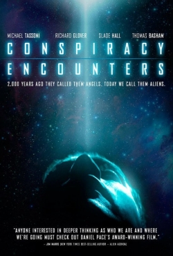 Watch Conspiracy Encounters free movies