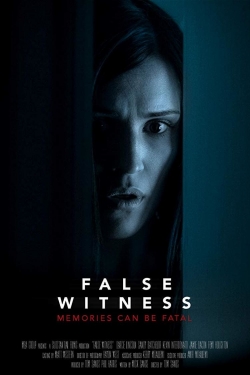 Watch False Witness free movies