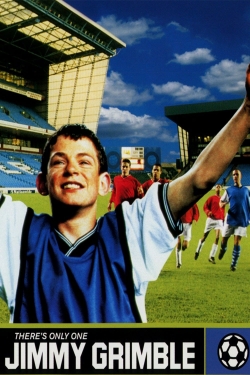 Watch There's Only One Jimmy Grimble free movies