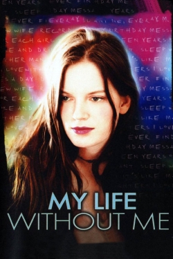 Watch My Life Without Me free movies