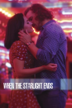 Watch When the Starlight Ends free movies