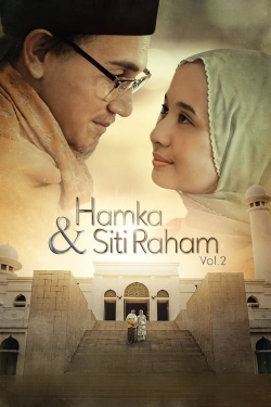 Watch Hamka & Siti Raham Vol. 2 free movies