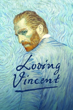 Watch Loving Vincent free movies