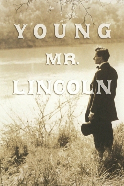 Watch Young Mr. Lincoln free movies