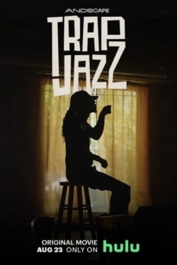 Watch Trap Jazz free movies