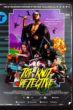 Watch Top Knot Detective free movies