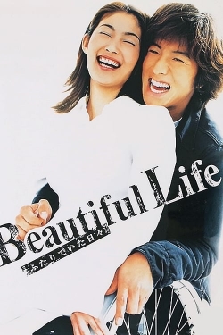 Watch Beautiful Life free movies