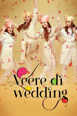 Watch Veere Di Wedding free movies