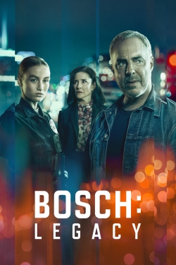 Watch Bosch: Legacy free movies