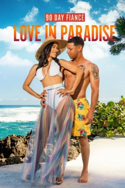 Watch 90 Day Fiancé: Love in Paradise free movies