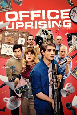 Watch Office Uprising free movies