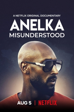 Watch Anelka: Misunderstood free movies