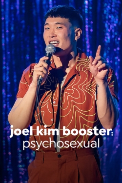 Watch Joel Kim Booster: Pyschosexual free movies