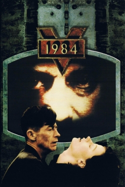 Watch Nineteen Eighty-Four free movies