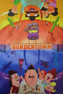 Watch Bordertown free movies