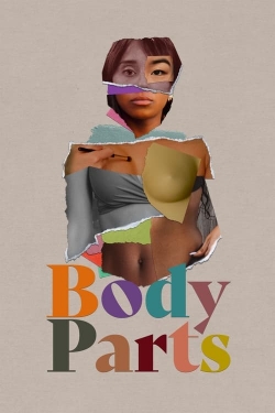 Watch Body Parts free movies