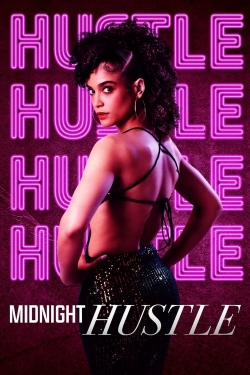 Watch Midnight Hustle free movies