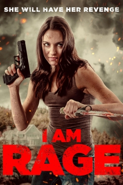 Watch I Am Rage free movies