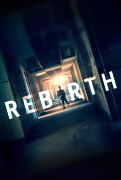 Watch Rebirth free movies