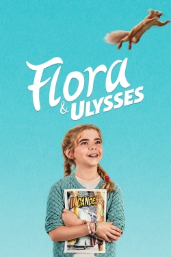 Watch Flora & Ulysses free movies