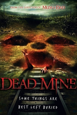 Watch Dead Mine free movies