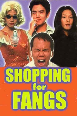 Watch Shopping for Fangs free movies