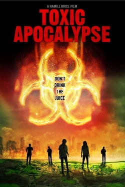 Watch Toxic Apocalypse free movies