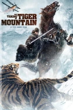 Watch The Taking of Tiger Mountain free movies