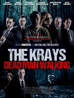 Watch The Krays: Dead Man Walking free movies