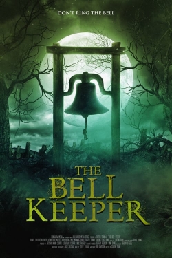 Watch The Bell Keeper free movies