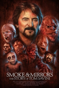 Watch Smoke and Mirrors: The Story of Tom Savini free movies