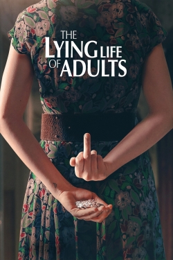 Watch The Lying Life of Adults free movies