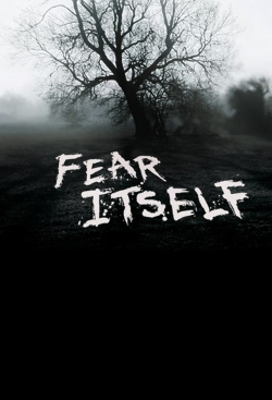 Watch Fear Itself free movies