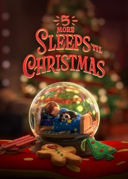 Watch 5 More Sleeps 'Til Christmas free movies